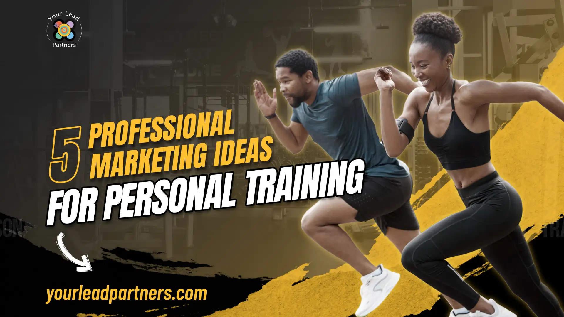 5 Professional Marketing Ideas for Personal Training